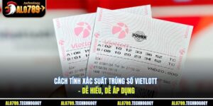 cách tính xác suất trúng số Vietlott